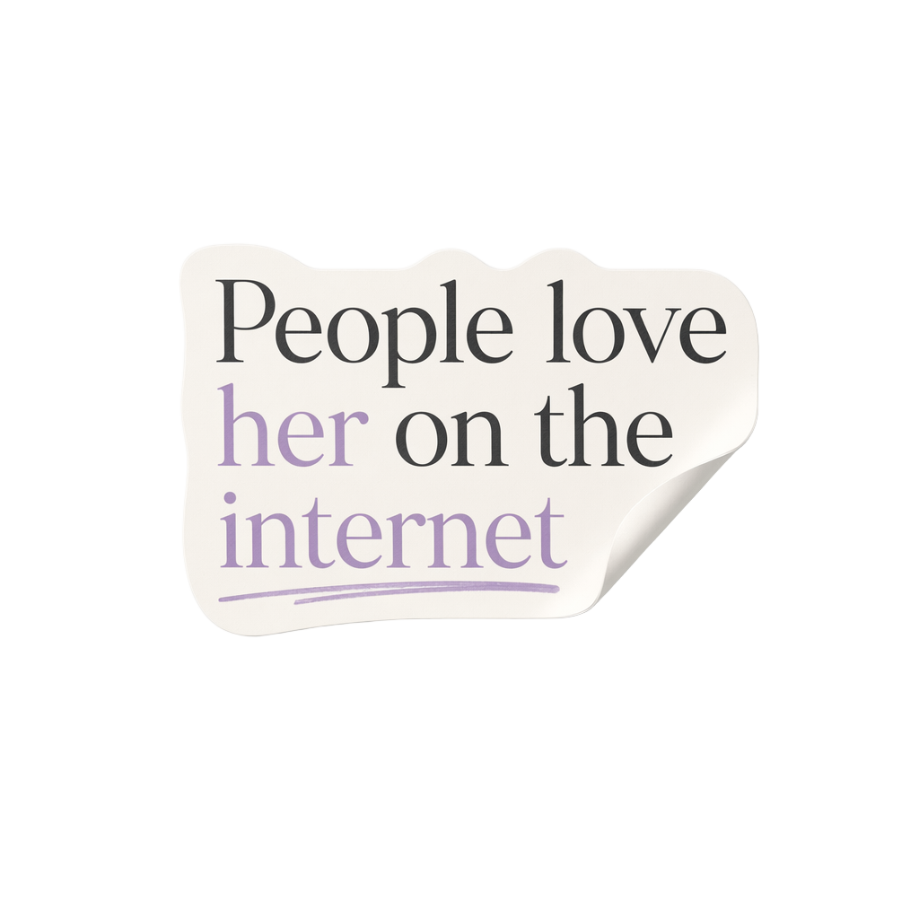 People love her on the internet